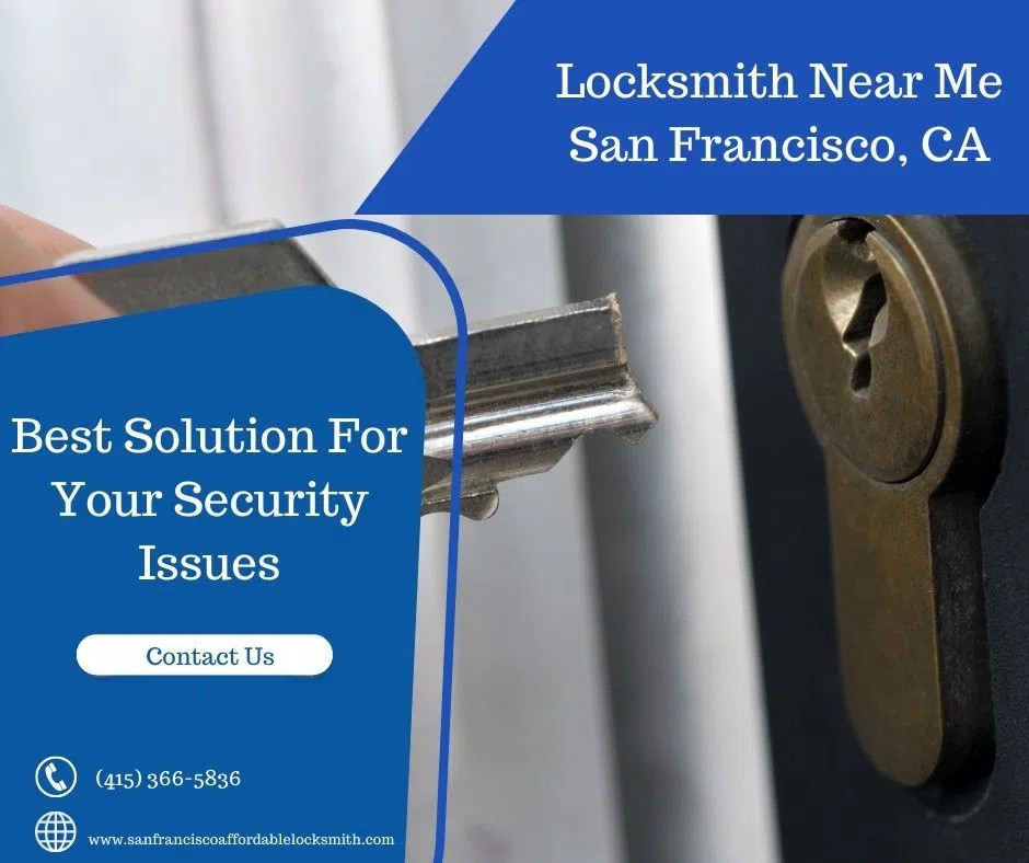 San Francisco Affordable Locksmith San Francisco, CA 415-366-5836 - LocksmtihNearMe